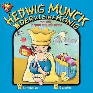 Cover for Der Kleine K÷nig · 06: Mit Krone Und Mit Ohne (CD) (2004)