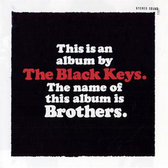 Brothers - The Black Keys - Musique - COOPERATIVE MUSIC - 0602527371986 - 30 avril 2021
