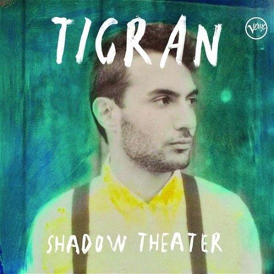 Shadow Theater - Tigran - Music - JAZZ - 0602537479986 - October 8, 2013