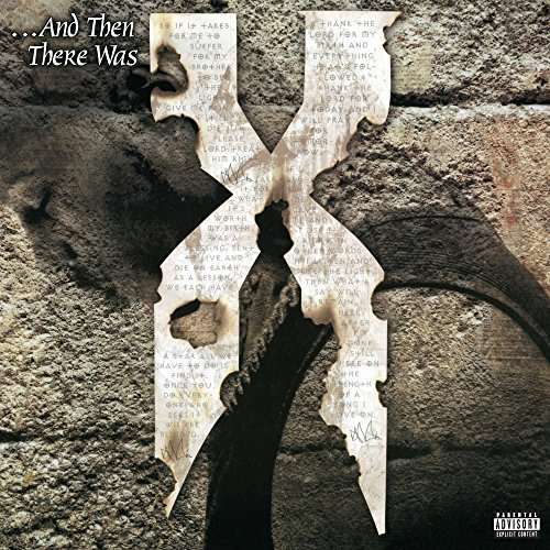 And then There Was X - Dmx - Música - DEF JAM - 0602547340986 - 22 de outubro de 2021