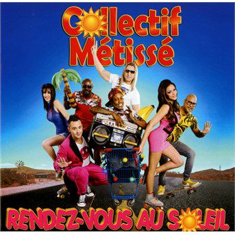 Cover for Collectif Metisse · Rendezvous Au Soleil (CD) (2015)