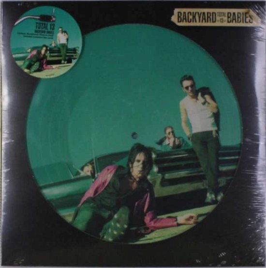 Cover for Backyard Babies · Total 13 (Picture Disc) (Rsd 2018) (LP) [Picture Disc edition] (2018)