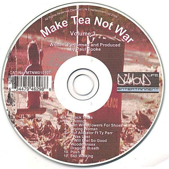 Cover for Paul Cooke · Make Tea Not War 3 (CD) (2007)