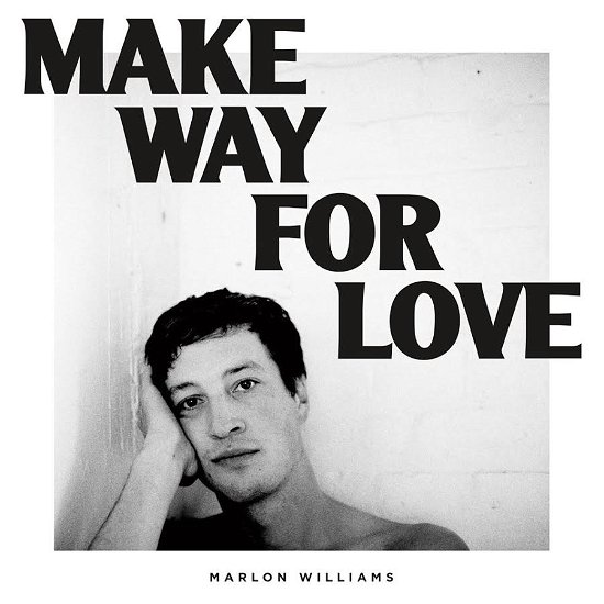 Cover for Marlon Williams · Make Way for Love (Frosted Blue Vinyl) (LP) (2024)