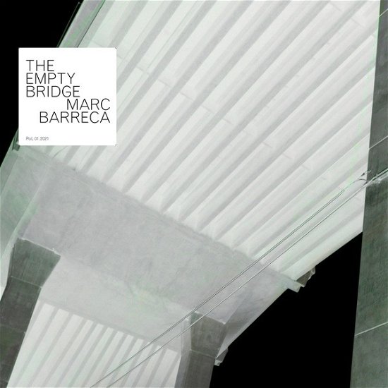 Cover for Marc Barreca · Empty Bridge (CD) (2020)
