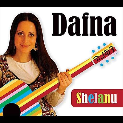 Cover for Dafna · Shelanu (CD) (2011)