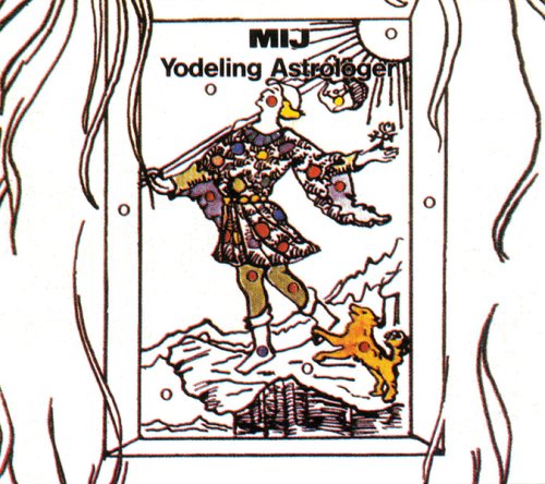 Cover for Mij · Yodeling Astrologer (CD) [Digipak] (2008)