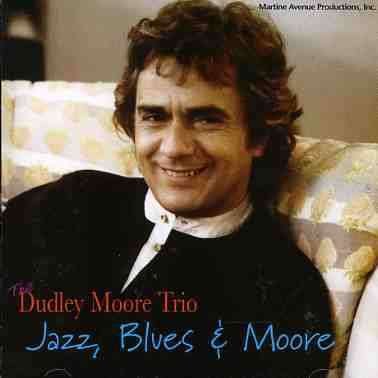 Cover for Dudley Moore · Jazz, Blues &amp; Moore (CD) (2005)