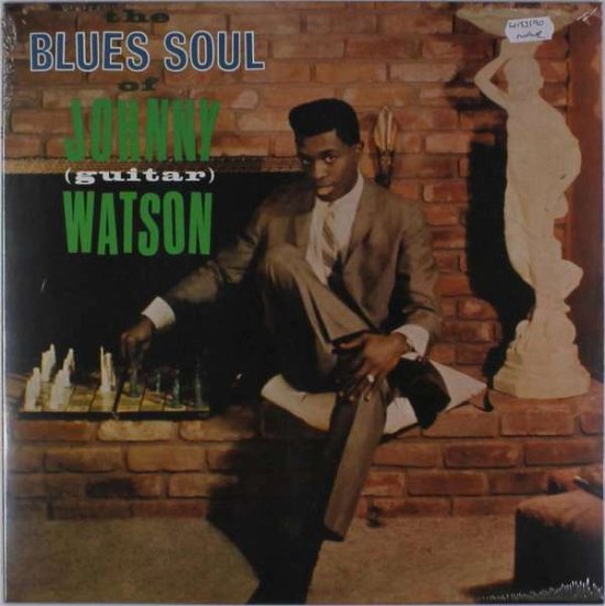 Cover for Johnny Watson · Blues Soul of Johnny (Guitar) Watson (LP) (2016)