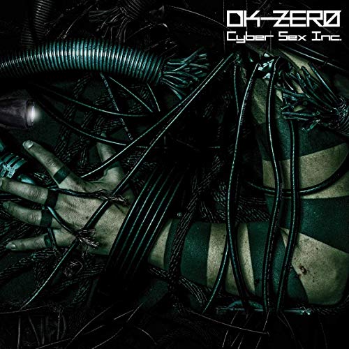 Cover for Dk-zero · Cyber Sex Inc. (CD) [Japan Import edition] (2020)