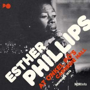 Cover for Esther Phillips · At Onkel Po's Carnegie Hall, Hamburg 1978 (CD) [Japan Import edition] (2020)