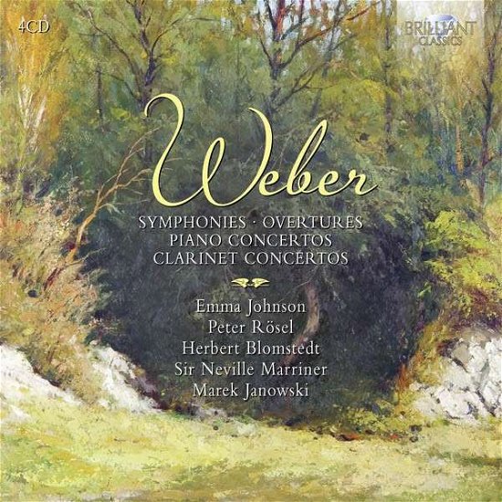 Cover for Carl Maria Von Weber · Symphonies, Overtures &amp; Concertos (CD) (2013)
