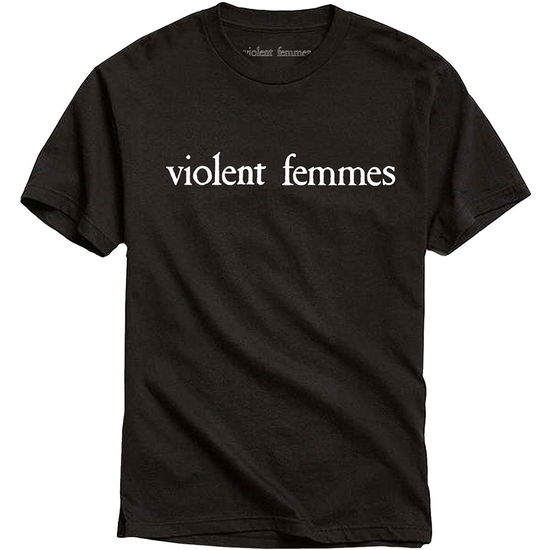 Violent Femmes Unisex T-Shirt: White Vintage Logo - Violent Femmes - Marchandise -  - 5056170698986 - 