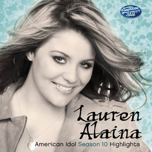 Cover for Lauren Alaina · American Idol Season 10 (CD) [EP edition] (2011)
