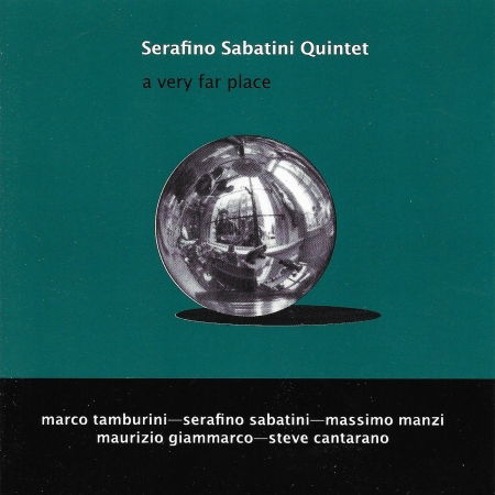 Very Far Place - Serafino Sabatini - Music - PHILOLOGY - 8013284001986 - April 18, 2013