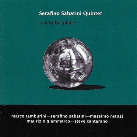 Cover for Serafino Sabatini · Very Far Place (CD) (2013)