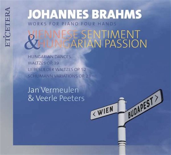 Cover for Jan Vermeulen &amp; Veerle Peeters · Brahms: Works For Piano Four Hands (CD) (2021)