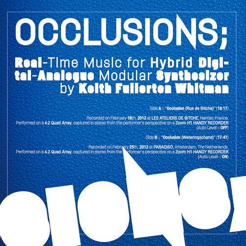 Cover for Keith Fullerton Whitman · Occlusions: Real-time Music for Hybrid Digital (LP) (2012)