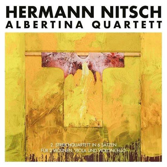 Cover for Nitsch, Hermann / Albertina Quartet · 2. Streichquartett In 6 Satzen (CD) [Digipack] (2019)