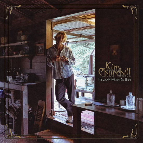 Cover for Kim Churchill · It's Lovely to Have You Here (CD) (2024)