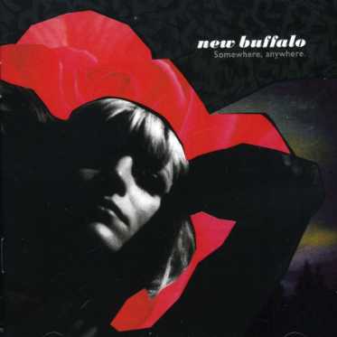 Cover for New Buffalo · Somewhere Anywhere (CD) (2007)