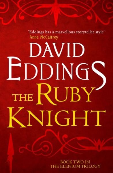 Cover for David Eddings · The Ruby Knight - The Elenium Trilogy (Paperback Bog) (2015)