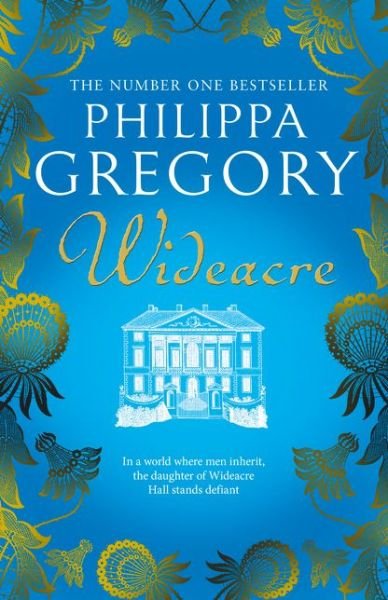 Cover for Philippa Gregory · Wideacre - The Wideacre Trilogy (Gebundenes Buch) (2017)
