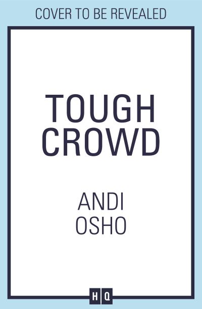 Cover for Andi Osho · Tough Crowd (Paperback Book) (2023)