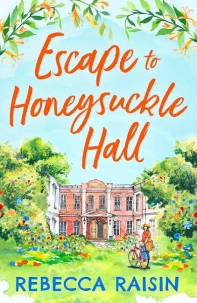 Cover for Rebecca Raisin · Escape to Honeysuckle Hall (Paperback Book) (2021)