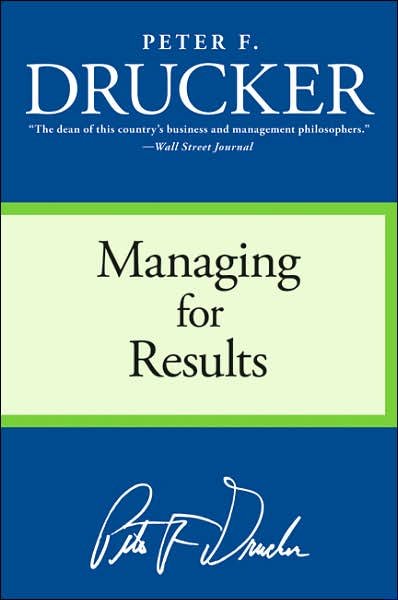 Cover for Peter F. Drucker · Managing for Results (Pocketbok) [Reissue edition] (2006)