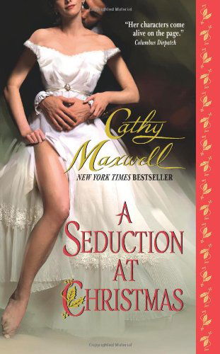 Cover for Cathy Maxwell · A Seduction at Christmas (Paperback Book) [First edition] (2008)