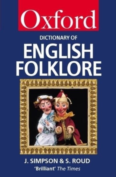 Cover for Jacqueline Simpson · A Dictionary of English Folklore (Paperback Book) (2001)