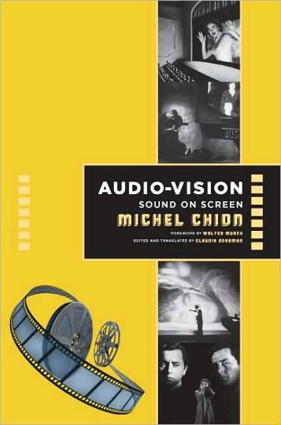 Cover for Michel Chion · Audio-Vision: Sound on Screen (Innbunden bok) (1994)