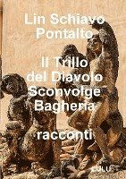 Cover for Lin Schiavo Pontalto · Trillo Del Diavolo Sconvolge Bagheria (Book) (2019)