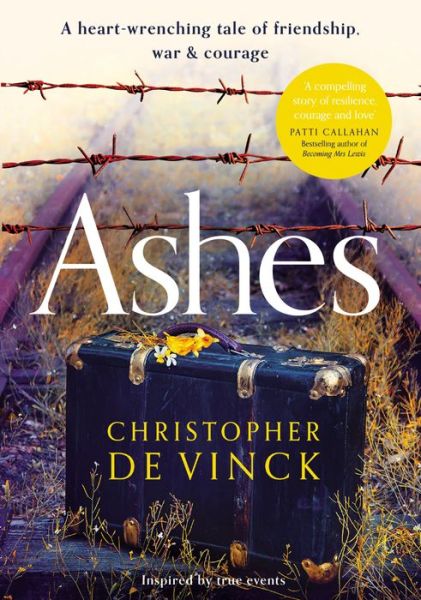 Cover for Christopher De Vinck · Ashes: A WW2 historical fiction inspired by true events. A story of friendship, war and courage (Pocketbok) (2020)