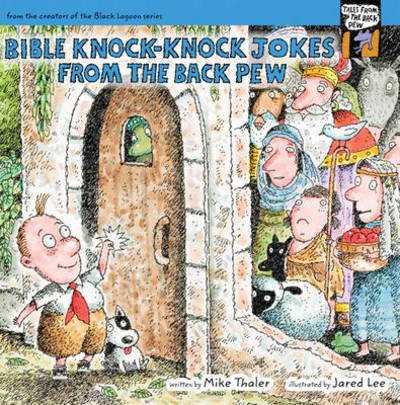 Cover for Mike Thaler · Bible Knock Knock Jokes from the Back Pew - Tales from the Back Pew (Paperback Book) (2010)