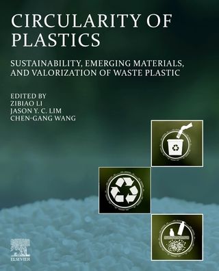 Cover for Circularity of Plastics: Sustainability, Emerging Materials, and Valorization of Waste Plastic (Paperback Book) (2023)