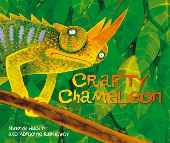 Cover for Mwenye Hadithi · African Animal Tales: Crafty Chameleon - African Animal Tales (Taschenbuch) (1988)