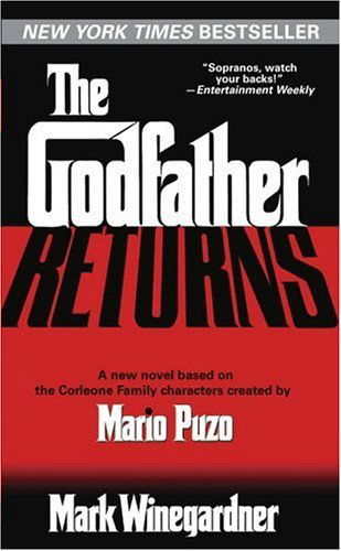 Cover for Mark Winegardner · The Godfather Returns (Paperback Book) [Reprint edition] (2005)