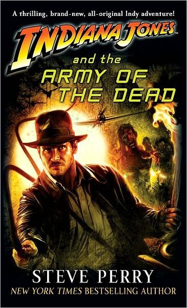 Cover for Perry  Steve · Indiana Jones the Army of the (Paperback Book) (2009)