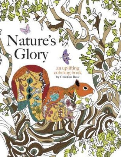 Cover for Christina Rose · Nature's Glory (Bok) (2016)