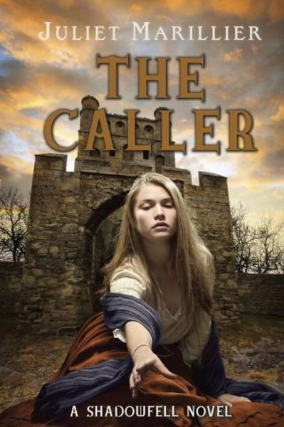 Cover for Juliet Marillier · The Caller (Paperback Book) (2015)