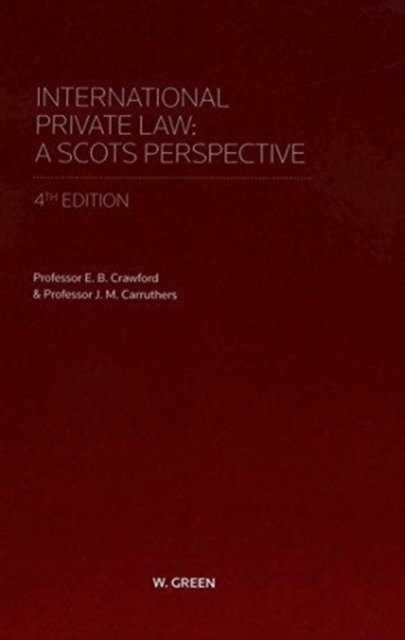 Cover for Dr E.B. Crawford · International Private Law - A Scots Perspective (Innbunden bok) (2015)