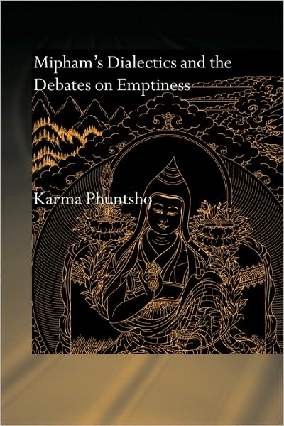 Cover for Karma Phuntsho · Mipham's Dialectics and the Debates on Emptiness: To Be, Not to Be or Neither - Routledge Critical Studies in Buddhism - Oxford Centre for Buddhist Studies (Paperback Book) (2010)