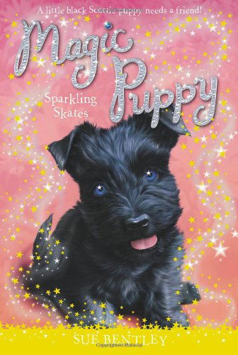 Cover for Sue Bentley · Sparkling Skates #13 (Magic Puppy) (Paperback Book) [Dgs edition] (2014)