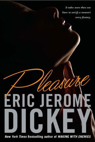 Cover for Eric Jerome Dickey · Pleasure - Nia Simone Bijou Series (Pocketbok) [Reprint edition] (2009)