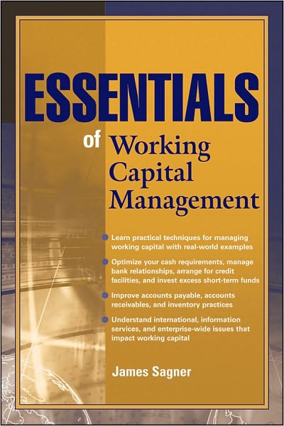Cover for James S. Sagner · Essentials of Working Capital Management - Essentials Series (Paperback Book) (2010)