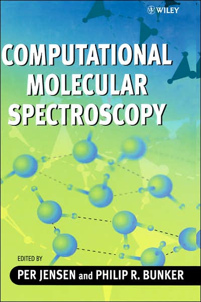 Cover for P Jensen · Computational Molecular Spectroscopy (Hardcover Book) (2000)