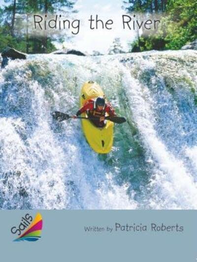 Book 9 : Riding the River - Rigby - Bøger - Rigby - 9780544062986 - 17. januar 2013