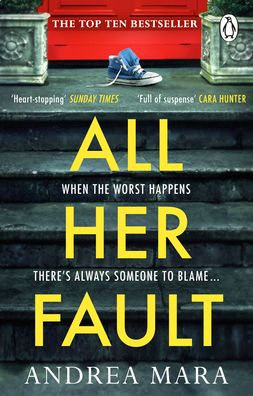 Cover for Andrea Mara · All Her Fault (Paperback Book) (2022)